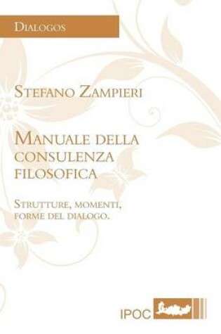 Cover of Manuale Della Consulenza Filosofica