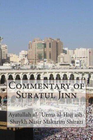 Cover of Commentary of Suratul Jinn