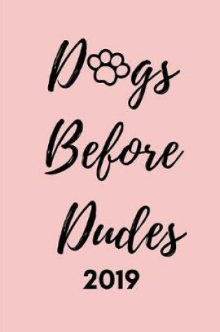 Cover of Dogs Before Dudes 2019