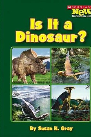 Cover of Is It a Dinosaur?
