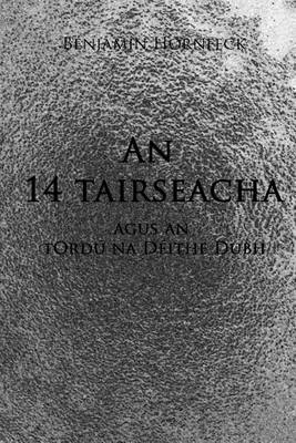 Book cover for An 14 Tairseacha Agus an Tordu Na Deithe Dubh