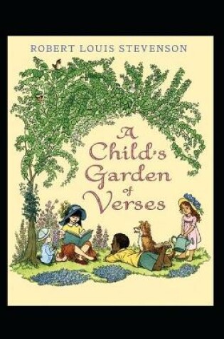 Cover of A Child's Garden of Verses by Robert Louis Stevenson Illustrated Edition