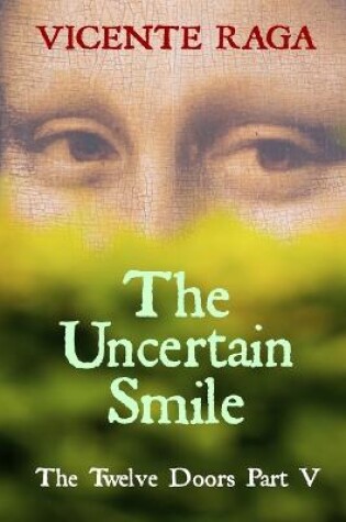 Cover of The Uncertain Smile