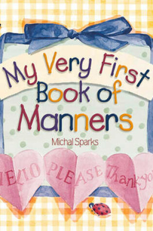 Cover of My Very First Book of Manners