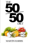 Book cover for The 50/50 Diet