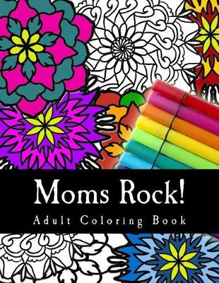Book cover for Moms Rock!