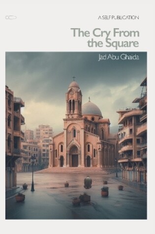 Cover of A Cry From the Square