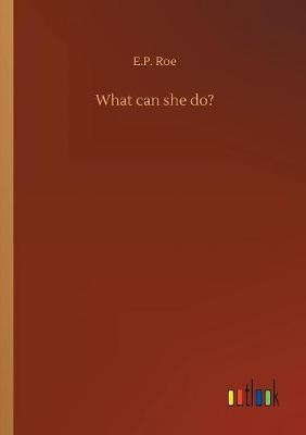 Book cover for What can she do?