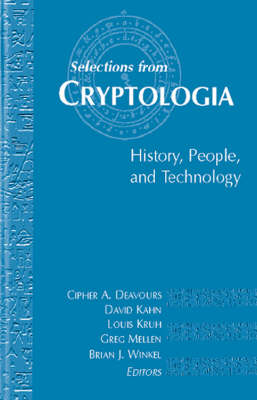 Book cover for Selections From Cryptologia - History, People, and Technology