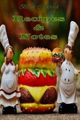 Cover of Blank Cookbook Recipes & Notes