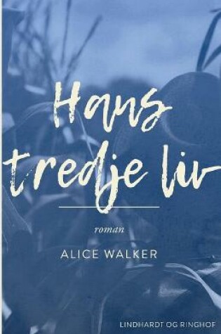 Cover of Hans tredje liv