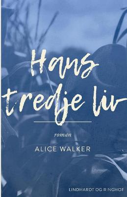 Book cover for Hans tredje liv