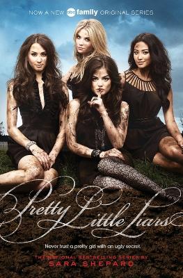 Book cover for Pretty Little Liars TV Tie-In Edition