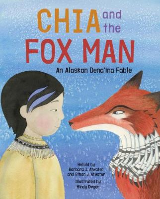 Book cover for Chia and the Fox Man