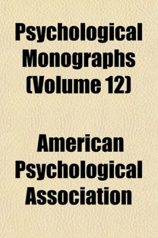 Cover of Psychological Monographs Volume . 14; General and Applied