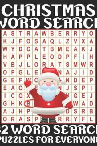 Cover of Christmas Word Search 32 Word Search Puzzles for Adults And Kids