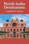 Book cover for North India Destination