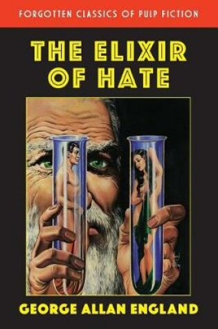 Cover of The Elixir of Hate