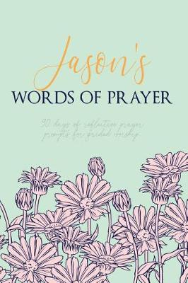 Book cover for Jason's Words of Prayer