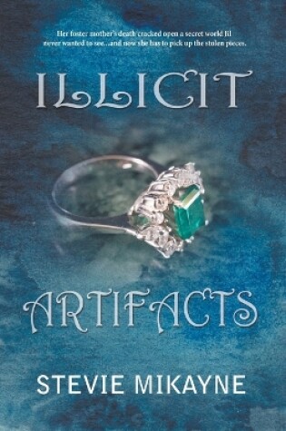 Cover of Illicit Artifacts