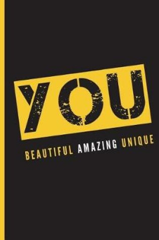 Cover of You - Beautiful Amazing Unique