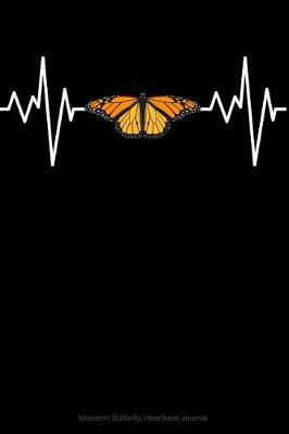 Book cover for Monarch Butterfly Heartbeat Journal