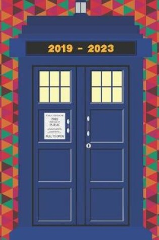 Cover of 2019-2023 Five Year Planner Tardis Notebook
