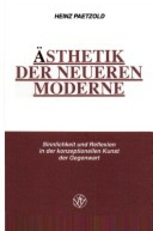 Cover of Aesthetik Der Neueren Moderne