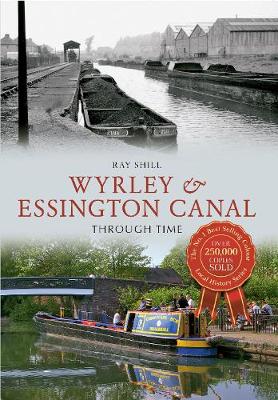 Book cover for Wyrley & Essington Canal Through Time