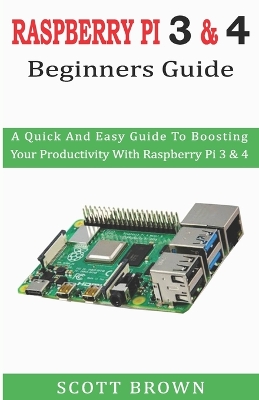 Book cover for Raspberry Pi 3 & 4 Beginners Guide