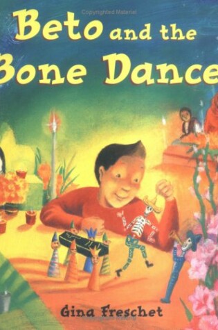 Cover of Beto and the Bone Dance