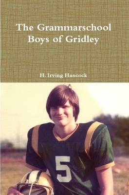 Book cover for The Grammarschool Boys of Gridley