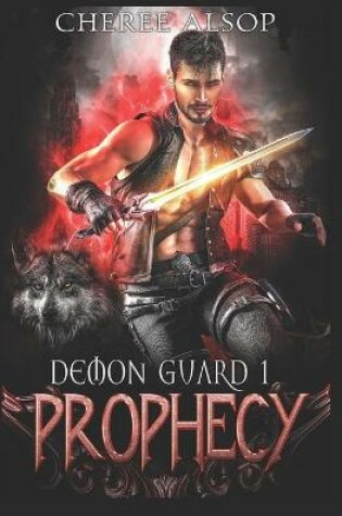 Cover of Demon Guard Book 1- Prophecy