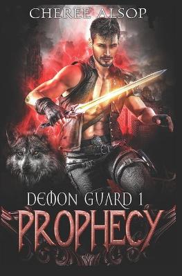 Book cover for Demon Guard Book 1- Prophecy