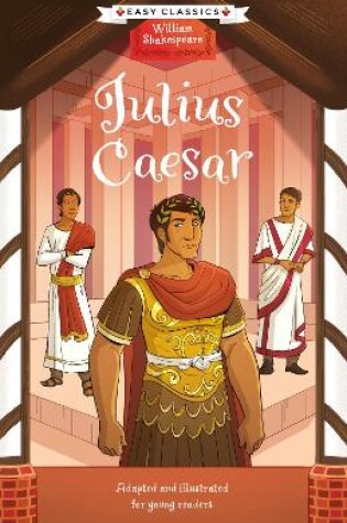 Cover of Shakespeare: Julius Caesar (Easy Classics)