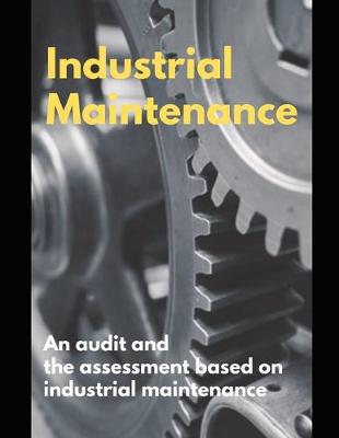 Book cover for Industrial Maintenance