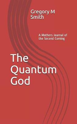 Book cover for The Quantum God