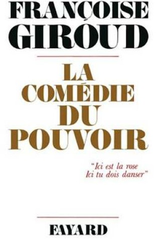 Cover of La Comedie Du Pouvoir