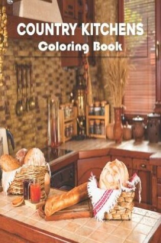 Cover of Country Kitchens Coloring Book