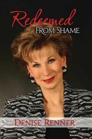 Cover of Redeemed from Shame