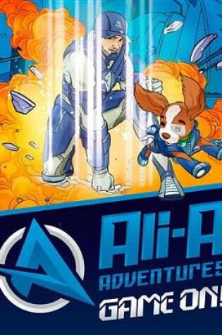 Cover of Ali-A Adventures: Game On! the Graphic Novel