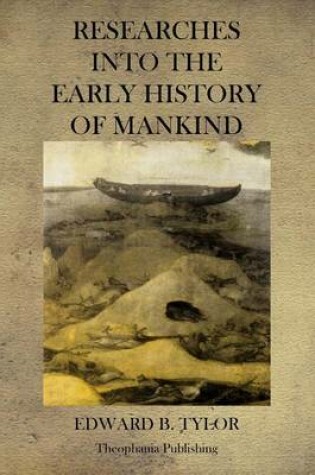 Cover of Researches into the Early History of Mankind