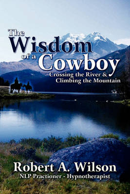 Book cover for The Wisdom of a Cowboy