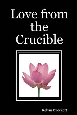 Book cover for Love from the Crucible