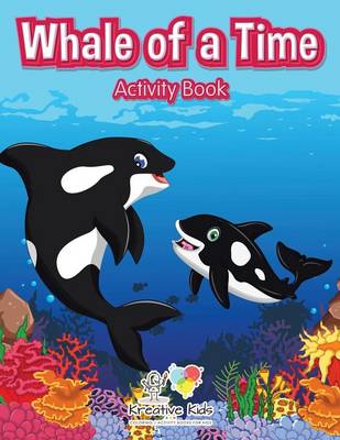 Book cover for Whale of a Time Activity Book