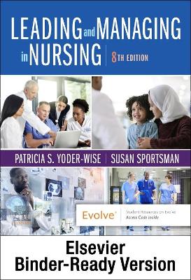 Book cover for Leading and Managing in Nursing - Binder Ready