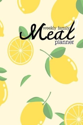 Cover of Weekly Family Meal Planner