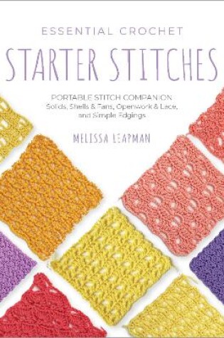 Cover of Essential Crochet Starter Stitches