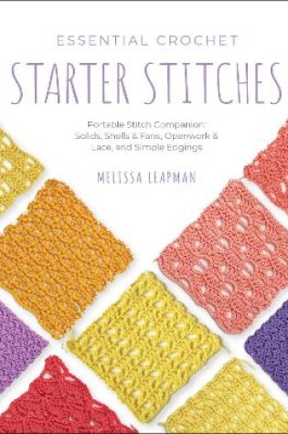 Cover of Essential Crochet Starter Stitches
