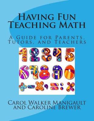 Book cover for Having Fun Teaching Math